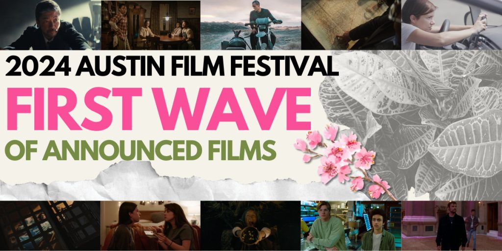 Upcoming Event: Austin Film Festival and Texas Book Festival Join Forces for a Unique Celebration