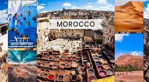 A Comprehensive 5-Day Travel Journey Through Morocco