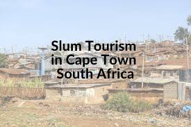 Understanding Slum Tourism: Ethical Challenges and Economic Implications in Global Destinations